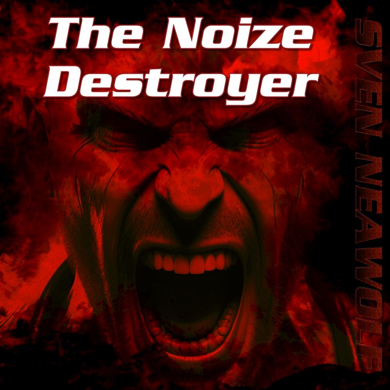 neawolf (track) - The Noize Destroyer - 